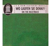 Wo Laufen Sie Denn (Remix '90) / on The Racetrack [Import]
