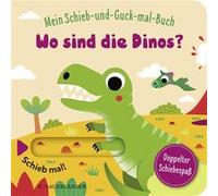 Wo sind die Dinos? | Sonia Baretti Sonia Baretti (Auteur)