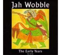 Wobble, Jah - Early Years