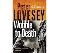 Wobble to Death (Sergeant Cribb) - [Version Originale] Inconnu (Auteur)
