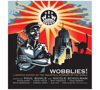 Wobblies!