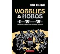 Wobblies et Hobos - Pere Duchene - L'insomniaque - broché - Essai