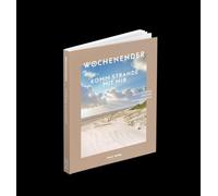 Wochenender: Komm strande mit mir: Die schönsten Strände in Norddeutschland
