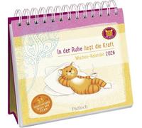Wochenkalender 2026: Om-Katze: In der Ruhe liegt die Kraft: Tischkalender z. Aufstellen mit Wochenkalendarium & den beliebten Illustrationen der Om-Katze