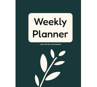 Wochenplaner - Leave all the noise behind - 26 Wochen - Hardcover: Im US-Letter Format