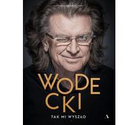 Wodecki. Voici ce que j'en ai retenu