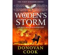 Woden's Storm: A historical adventure of turmoil, coming of age and survival from Donovan Cook