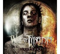 Woe Of Tyrants - Threnody