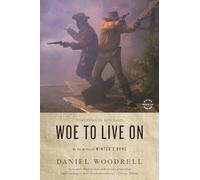 Woe to Live On: A Novel