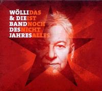 WÖLLI & DIE BAND... - DAS IST NOCH NICHT ALLES CD NEW