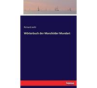 Wörterbuch Der Mansfelder Mundart