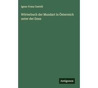 Wörterbuch der Mundart in Österreich unter der Enns