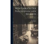 Wörterbuch Der Philosophischen Begriffe; Band 1 Paperback Book By Rudolf 1873- Eisler