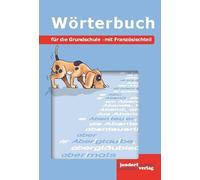 Wörterbuch für die Grundschule: mit Französischteil (flexibler Kartonumschlag)