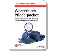 Wörterbuch Pflege pocket : Medizinischer Grundwortschatz und Fachwörterlexikon für Pflegeberufe (pockets)