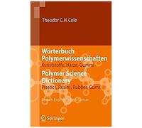 Wörterbuch Polymerwissenschaften/Polymer Science Dictionary