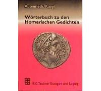 Wörterbuch Zu Den Homerischen Gedichten