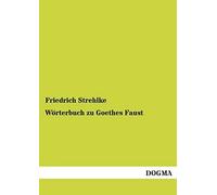 Wörterbuch Zu Goethes Faust