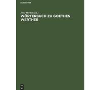 Wörterbuch Zu Goethes Werther