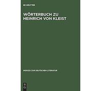Wörterbuch Zu Heinrich Von Kleist