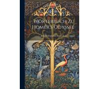 Wörterbuch Zu Homer's Odyssee