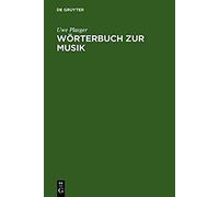 Wörterbuch Zur Musik / Dictionnaire De La Terminologie Musicale