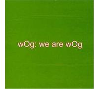 Wog - We are Wog [Import]