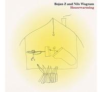 Nils Wogram & Bojan Zulfikarpasic – Housewarming – CD importé (Edel)