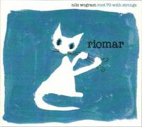 Nils Wogram – Riomar – Vinyle – HQ – Membran