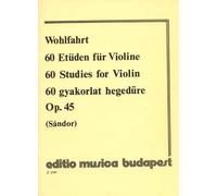 Wohlfahrt 60 Studies, Op. 45 Book 2 Franz Wohlfahrt Schirmer Library Of Classics Volume 839 Violin Method Sheet Music Songbook Exercises Nos. 31 60 Classical Violin Studies