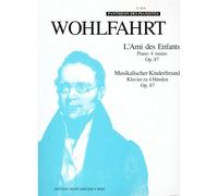 Wohlfahrt Heinrich - Ami Des Enfants Op.87 - Piano