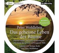 Wohlleben,Peter - Das Geheime Leben der Bäume (Sa)