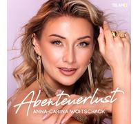 Woitschack,Anna-Carina - Abenteuerlust [Import]