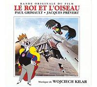 Wojciech Kilar - Le Roi et L'Oiseau (Bof)