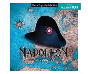 Wojciech Kilar - Napoléon et l'europe