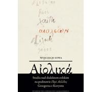 Αἰολικά - Wojciech Sowa (livre en polonais)