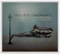 Wojciech Staroniewicz: North Park [CD]