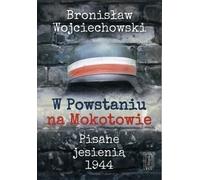 Wojciechowski, B : Dans le soulèvement de Mokotow
