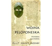 Wojna Peloponeska - John F. Lazanby (livre en polonais)