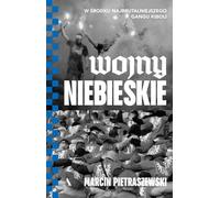 Wojny niebieskie Marcin Pietraszewski (Buch auf Polnisch)