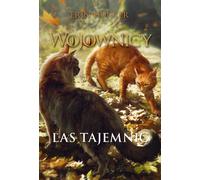 Wojownicy Tom 3 Las tajemnic - Erin Hunter (livre en polonais)