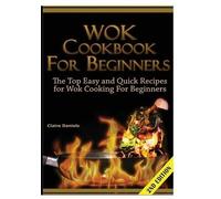 Wok Cookbook For Beginners