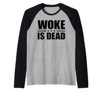 Woke est Mort Manche Raglan