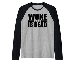 Woke est Mort Manche Raglan