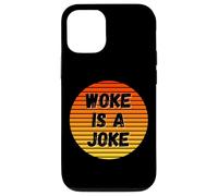 Woke is A Joke Funny Anti Woke Not Politically Correct Humour Coque pour iPhone 12/12 Pro