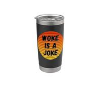 Woke Is A Joke Funny Anti Woke Not Politically Correct Humour Gobelet isotherme en acier inoxydable double paroi