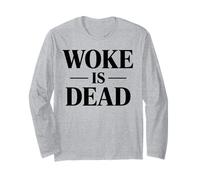 Woke is Dead Manche Longue