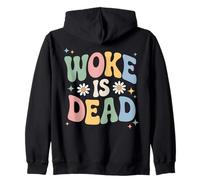 Woke is Dead Sarcastique Rétro Groovy Message pour Les activistes Sweat à Capuche