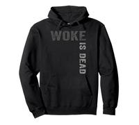 Woke is Dead Sweat à Capuche