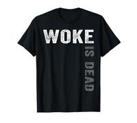 Woke is Dead T-Shirt
